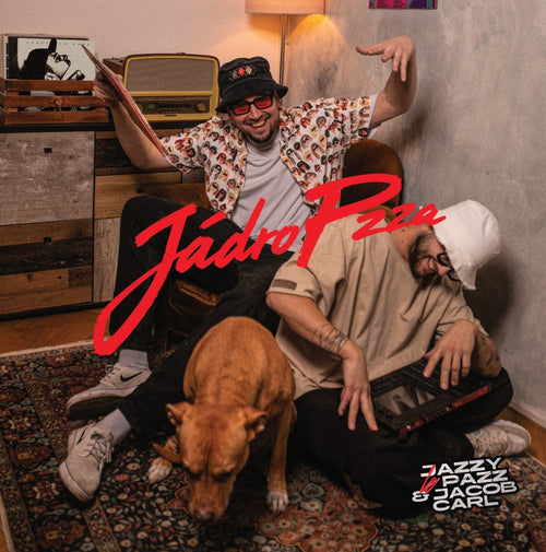 Album: Jádro Pzza - PŘEDPRODEJ